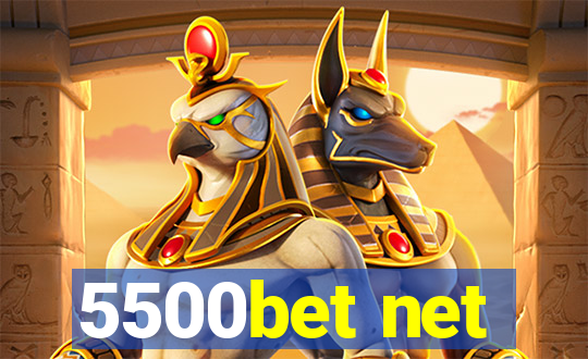 5500bet net